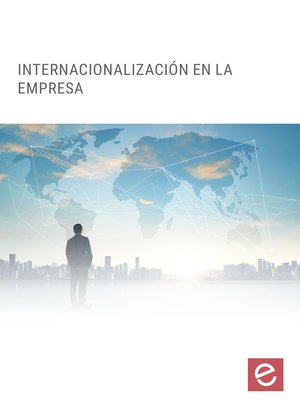 cover image of Internacionalización en la empresa